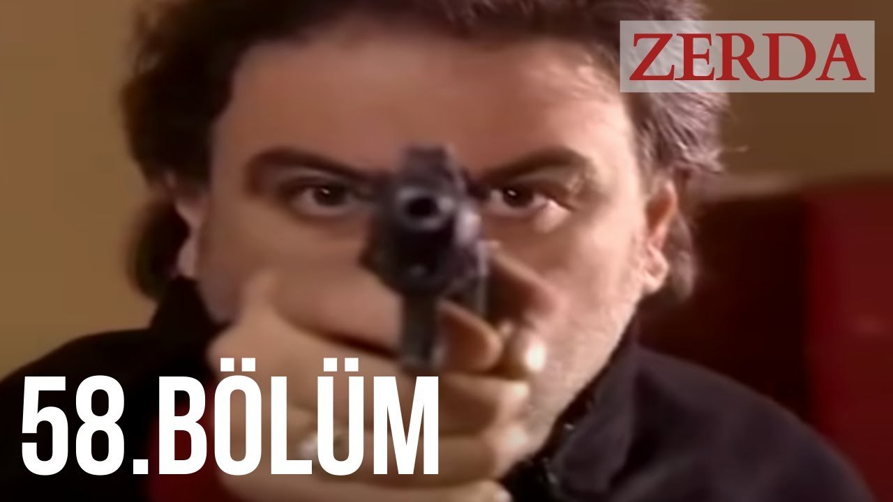 Zerda 58. Bölüm