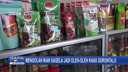 Mengolah Ikan Sagela Jadi Oleh-oleh Khas Gorontalo