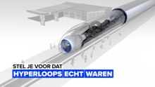 Stel je voor dat... hyperloops werden gebruikt
