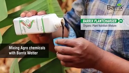 Barrix Wetter - Enhances Agro Chemicals Effectiveness for Better Crop Health