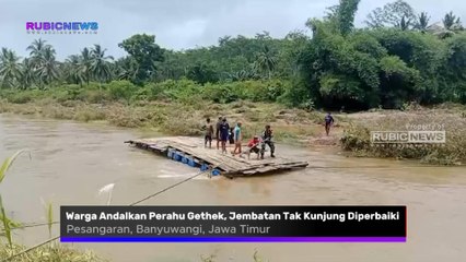 Warga Dusun Sukamade Andalkan Perahu Gethek Untuk Akses Utama Menyeberang Sungai, Selama 15 Tahun Tak Ada Perbaikan Jembatan dari Pemerintah