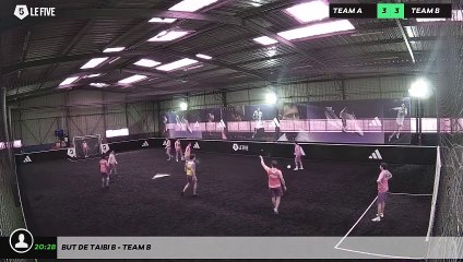 But de Taibi B - Team B