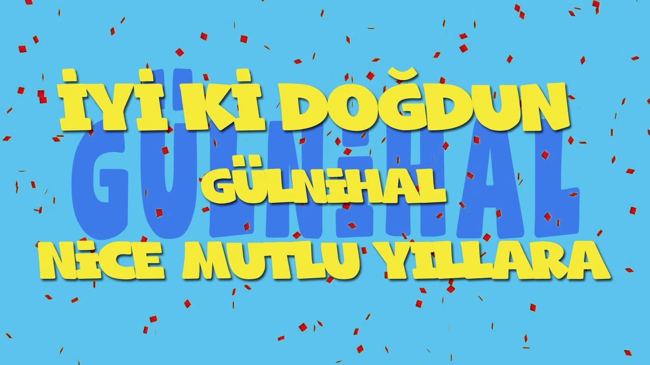 İyi ki doğdun GÜLNİHAL - İsme Özel Ankara Havası Doğum Günü Şarkısı (FULL VERSİYON) (REKLAMSIZ)