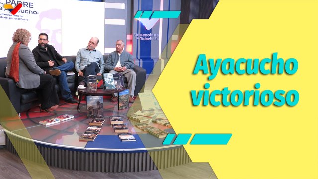 La Librería Mediática | Especial: Conmemoración de los 200 años de la Batalla de Ayacucho