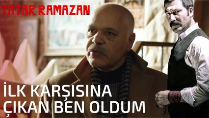 Ertuğrul Bey, Beyefendi'nin İç Yüzünü Anlatıyor - Tatar Ramazan 19. Bölüm