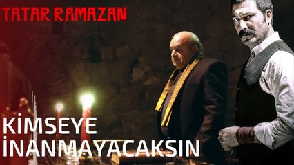 Tatar Ramazan, Beyefendi ile Tanışıyor - Tatar Ramazan 21. Bölüm