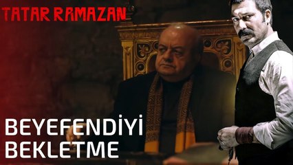 Abdurrahman Çavuş, ilk Kez Beyefendi'nin Huzurunda - Tatar Ramazan 21. Bölüm
