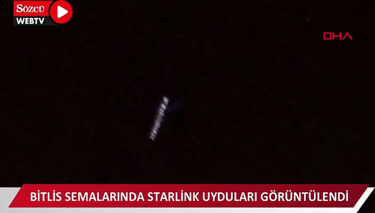 Bitlis semalarında Starlink uyduları görüntülendi