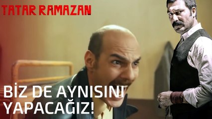 Abdurahman Çavuş, Tatar Ramazan için İsyan Çıkarıyor - Tatar Ramazan 25. Bölüm