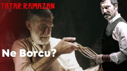 Ahmet Usta'dan İnsanlık Dersi | Tatar Ramazan