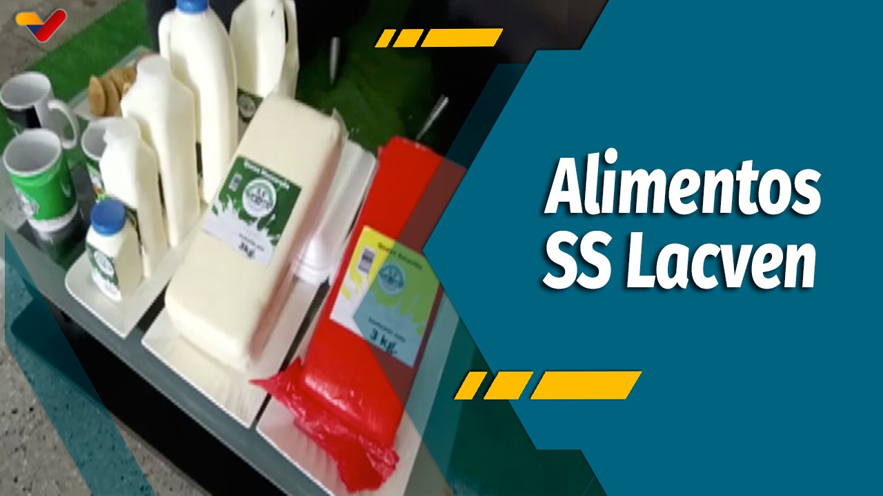 A Todo Motor por Venezuela | Alimentos SS Lacven: Apoyando al desarrollo socioproductivo del país
