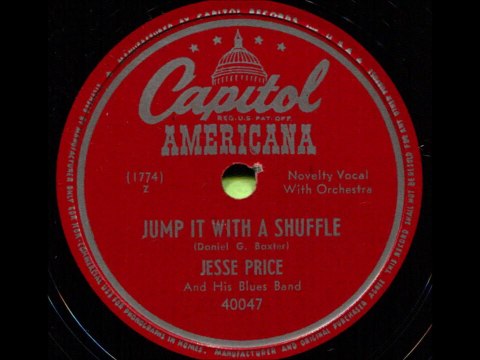 Jesse Price and His Blues Band - Jump It With A Shuffle (1947)
