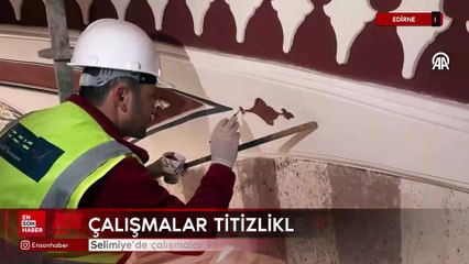 Edirne Selimiye'de çalışmalar kalem işi süslemede yoğunlaştı