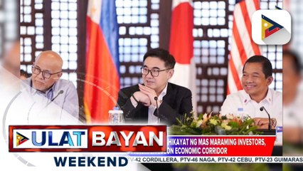 Potensyal ng CREATE MORE Act na makakahikayat ng mas maraming investors, binigyang-pansin sa Luzon Economic Corridor