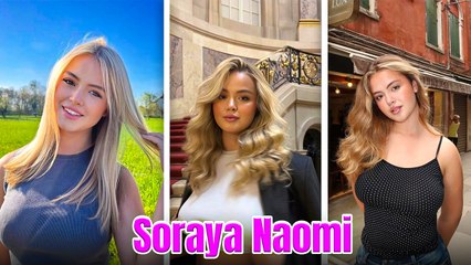 Soraya Naomi - German model & Social media star. Biography, Facts, Age, Net Worth, Height