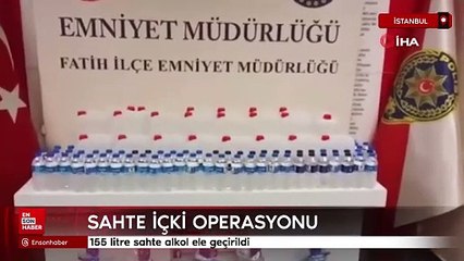İstanbul'da sahte içki satışına yönelik operasyon