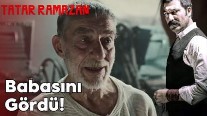 Tatar Ramazan Babasını Görüyor! | Tatar Ramazan