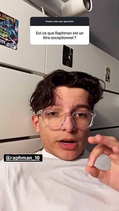 Raphman est t’il un être exceptionnel ?