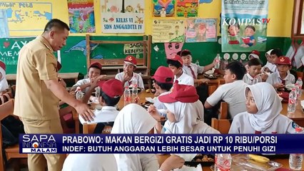 Anggaran Makan Bergizi Jadi Rp10 Ribu per Porsi, Ada Kendala 'Budget'?