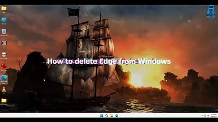 How to delete Edge from Windows 10 and Windows 11 very easily (SasNet Method)