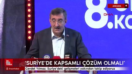 Cevdet Yılmaz: Suriye’deki gelişmeleri yakından takip ediyoruz