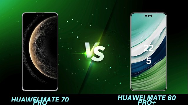 Huawei Mate 70 Pro vs Huawei Mate 60 Pro+