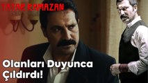 Elmas'ın Durumunu Öğrendi! | Tatar Ramazan