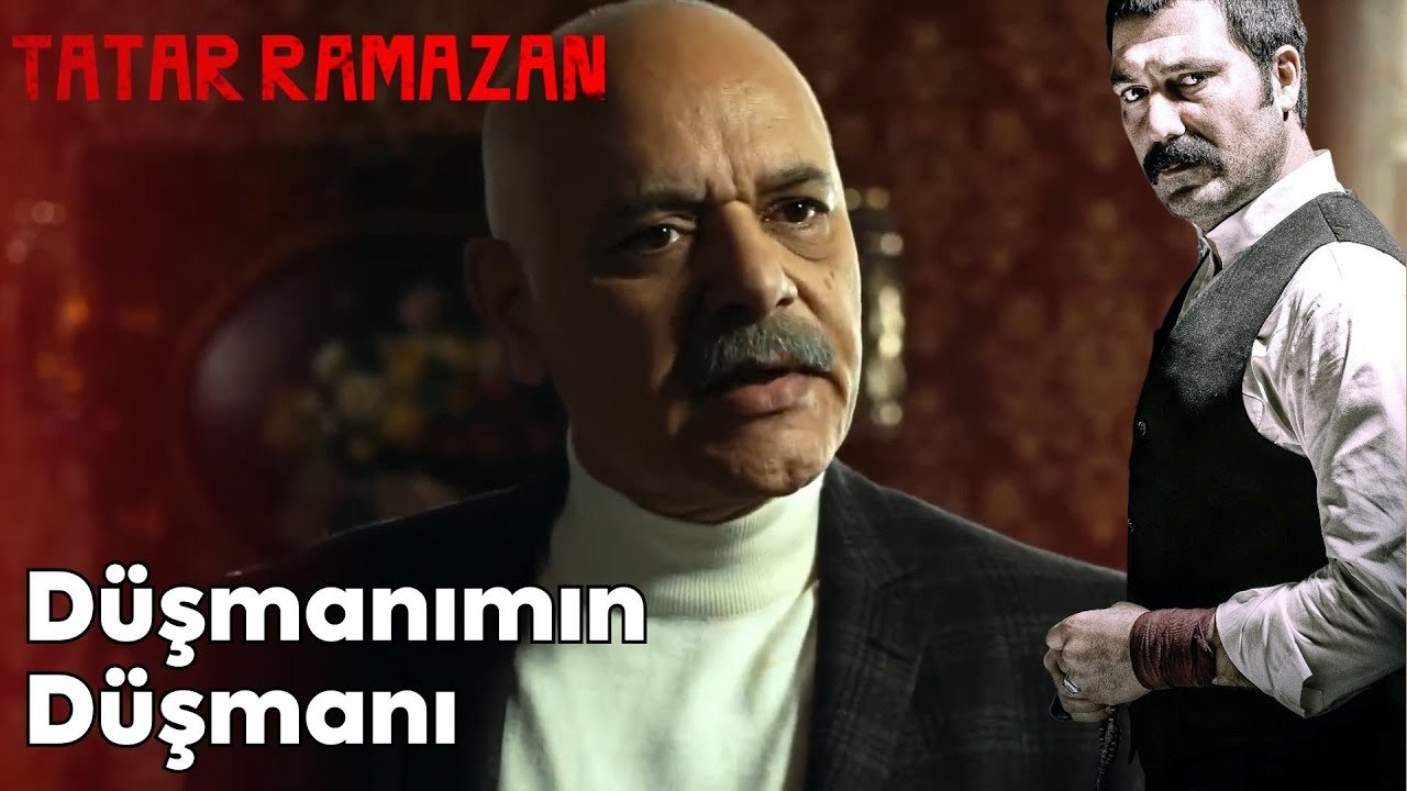 Düşmanımız Aynı! | Tatar Ramazan
