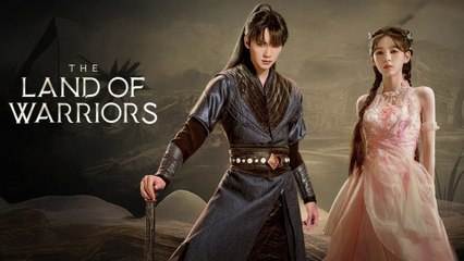 The Land of Warriors Episode 07 | Exciting Chinese Drama Series 🎬
