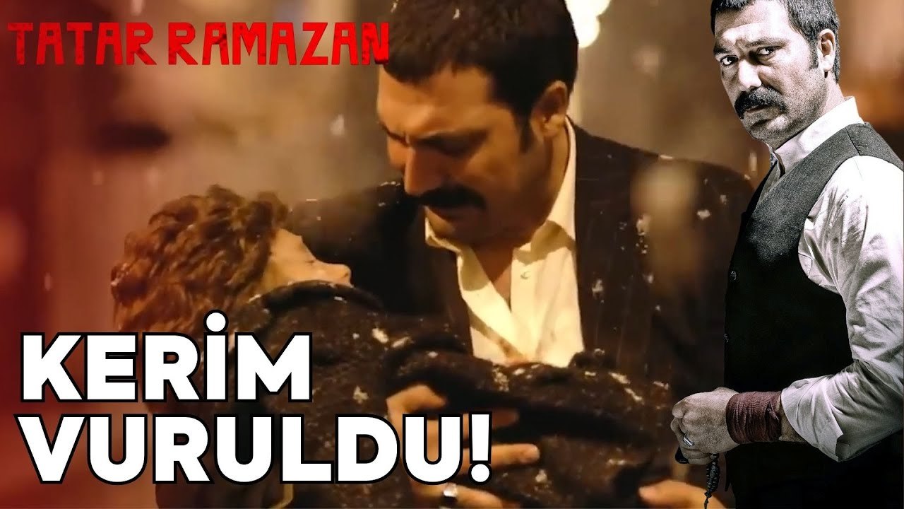 Kerim'i Vurdular | Tatar Ramazan
