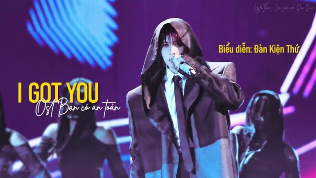 [Vietsub] I got you (Ost Bạn có an toàn) - Đàn Kiện Thứ (Concert solo tour Gặp thêm một lần 2024)
