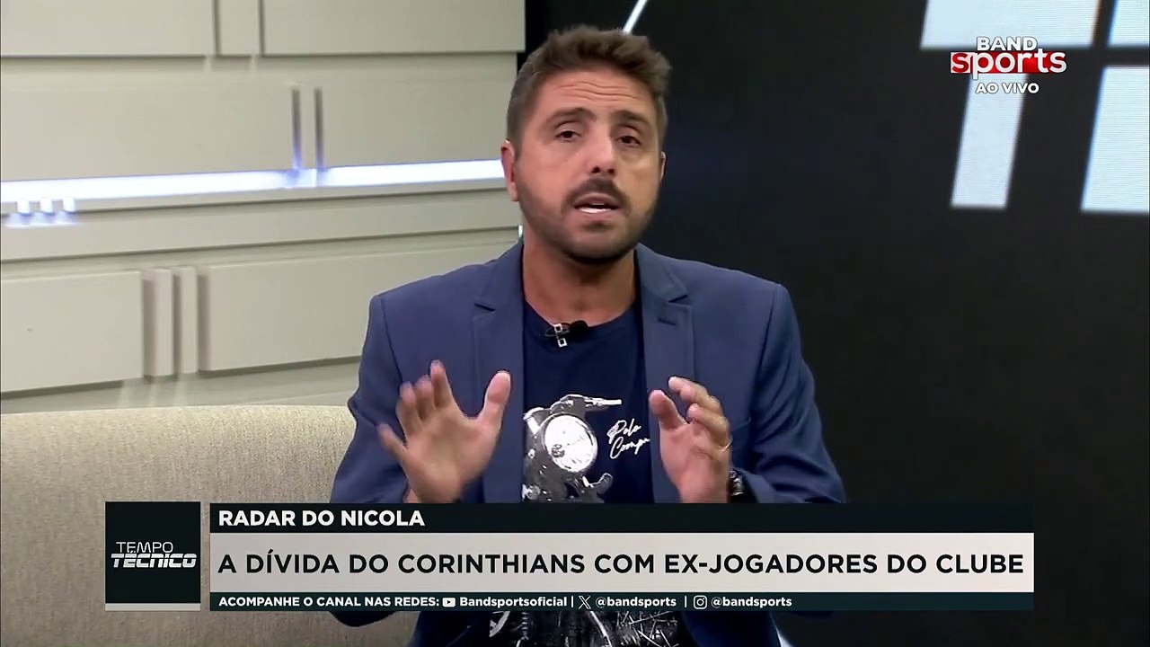 RADAR DO NICOLA: VEJA QUAIS ATLETAS O CORINTHIANS TEM DÍVIDAS | TEMPO TÉCNICO