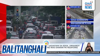 MMDA - Mga dumaraang sasakyan sa EDSA, umaabot sa 464,000/araw; Asahang mas darami pa ngayong holiday season | Balitanghali