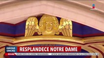 La Catedral de Notre Dame resplandece; así luce a unos días de que se reabra