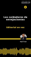 Editorial | Los cuidadores de envejecientes