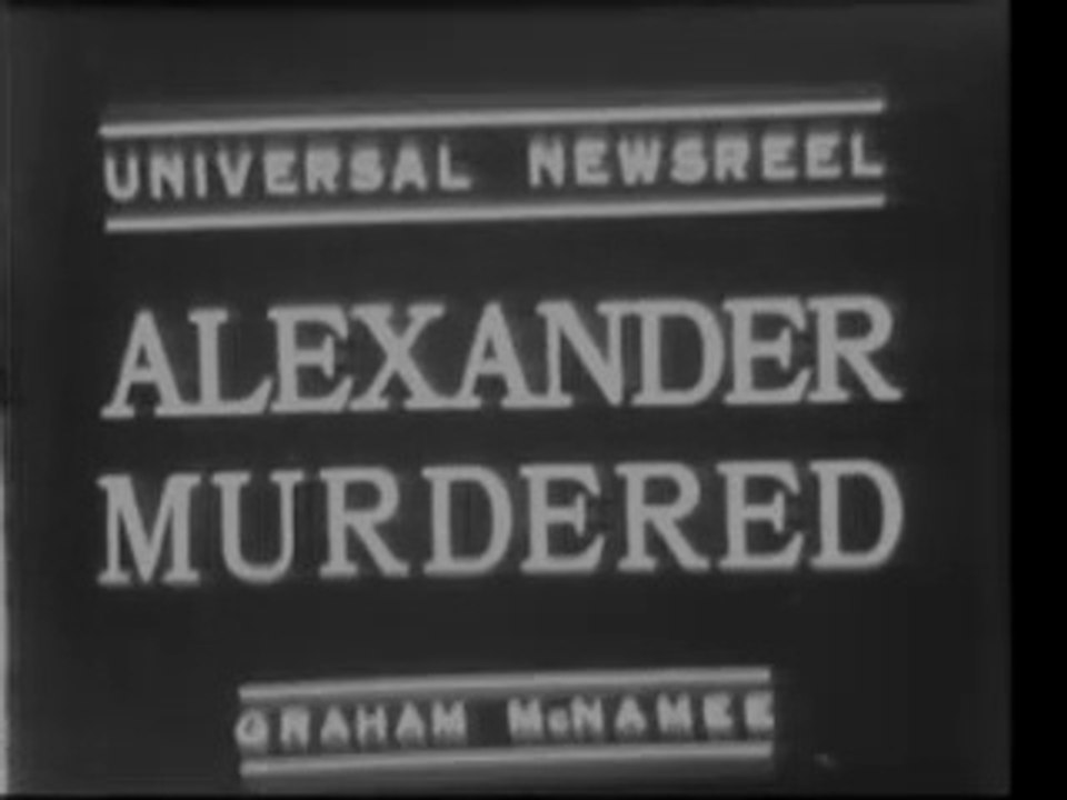 King Alexander and Louis Barthou- First Actual Pictures - Assassination,  1934/10/17