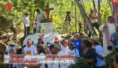 En Tecpan reivindican ideario político de Lucio Cabañas, asesinado en 1974