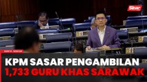 KPM sasar 1,733 guru melalui pengambilan khas guru di Sarawak 2024