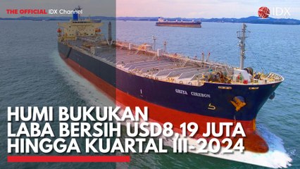 HUMI Bukukan Laba Bersih USD8,19 Juta hingga Kuartal III-2024