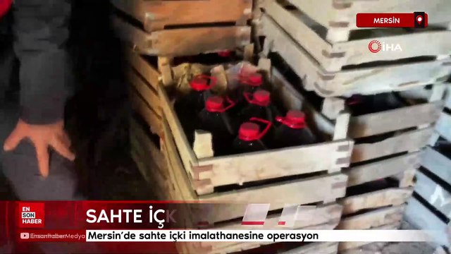 Mersin'de sahte içki imalathanesine operasyon