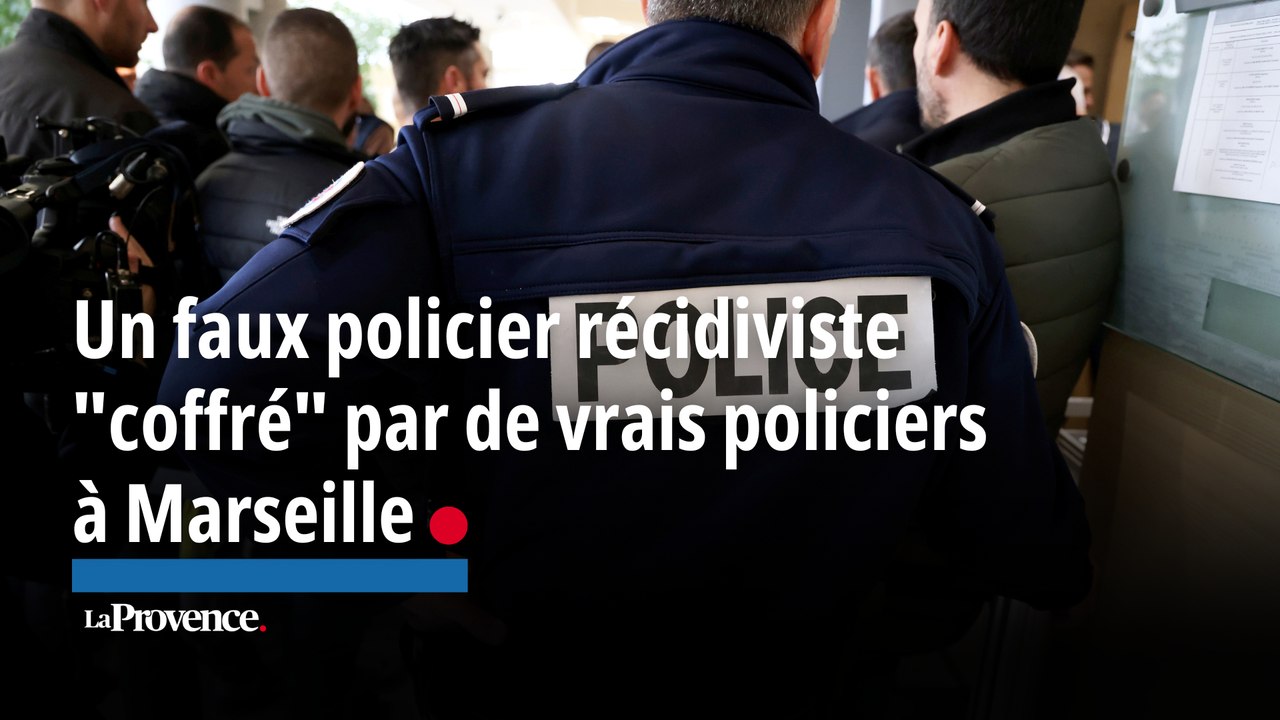 Un faux policier récidiviste  "coffré" par de vrais policiers à Marseille