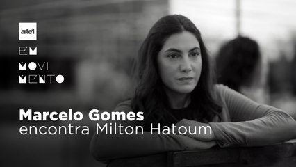 Marcelo Gomes encontra Milton Hatoum