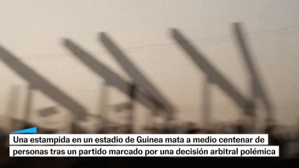 Una estampida en un estadio de Guinea mata a medio centenar de personas
