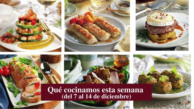 Qué cocinamos del 7 al 13 de diciembre - Cocina Fácil