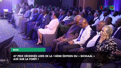 [#Reportage] BICIG :  47 prix décernés lors de la 14ème édition du « BICIGAAL » axé sur la forêt !