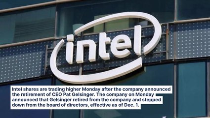 Intel Stock Is Moving Higher Monday: What's Going On?