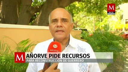 Añorve pide que Presupuesto de Egresos 2025 contemple la reconstrucción de Guerrero