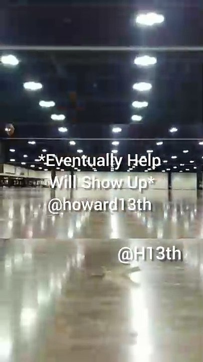"*Eventually Help Will Show Up*" 11/16/2024