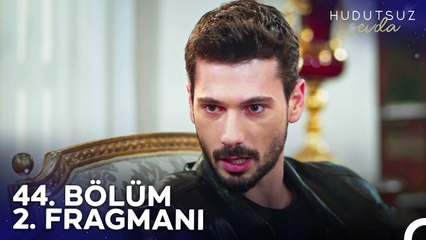 Hudutsuz Sevda 44. Bölüm 2. Fragmanı | Aslında Sen Öldün!