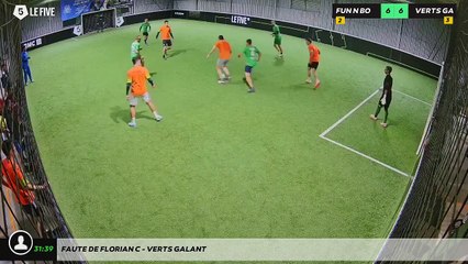 Faute de Florian C - Verts Galant
